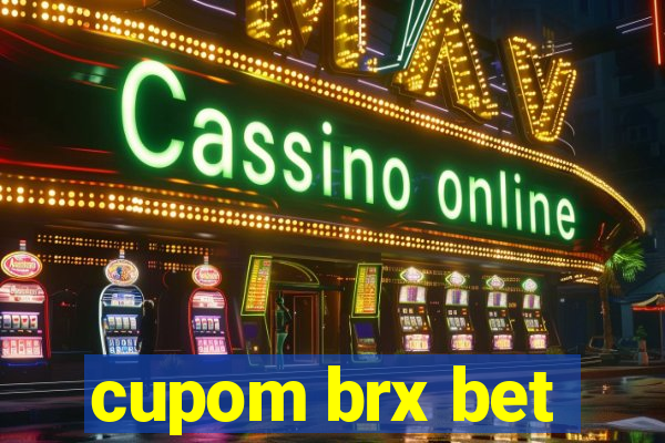 cupom brx bet